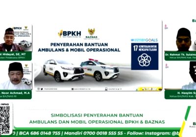 BPKH-Baznas  Salurkan Bantuan Ambulans Baznas Kabupaten Padang dan Mobil Operasional Bangka Tengah