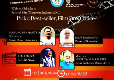Webinar FFWI XII–2022, Kedua Digelar  Bertajuk “Buku Best-Seller, Film Box Office