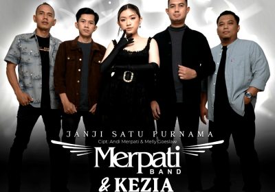 “Janji Satu Purnama”  Kolaborasi Duet Single   Terbaru Merpati Band dan Kezia