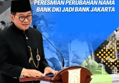 Gubernur DKI Pramono Anung Rubah Nama Bank DKI Menjadi Bank Jakarta