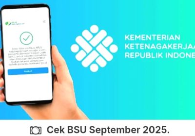 Cara Cek Penerima BSU September 2025 via Kemnaker dan BPJS Ketenagakerjaan
