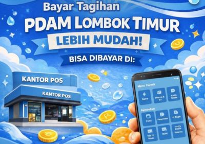 Pembayaran Tagihan Air PDAM Lotim Kini Bisa Kembali Melalui Pos Indonesia